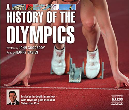 Stock image for A History of the Olympics (Naxos Audiobooks) for sale by HPB-Blue