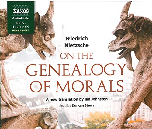 9781843796848: Friedrich Nietzsche: On The Genealogy of Morals (Unabridged) (Read by Duncan Steen)