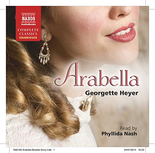 9781843798637: Heyer: Arabella [Unabridged] [Phyllida Nash] [Naxos Audio Books: NA0185]