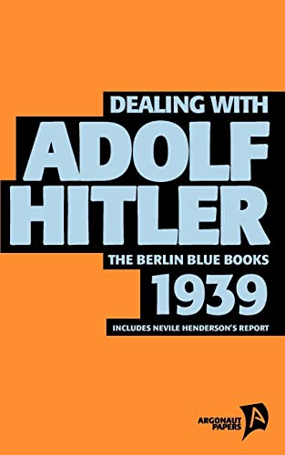 Beispielbild fr Dealing with Adolf Hitler zum Verkauf von Lucky's Textbooks