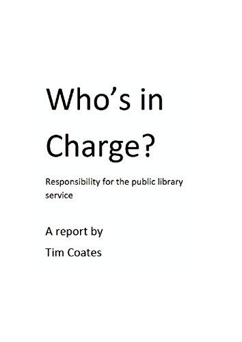 Stock image for Who's in Charge? Responsibility for the Public Library Service for sale by Lucky's Textbooks