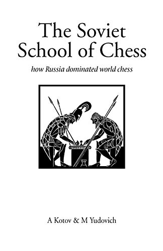 9781843820079: The Soviet School of Chess