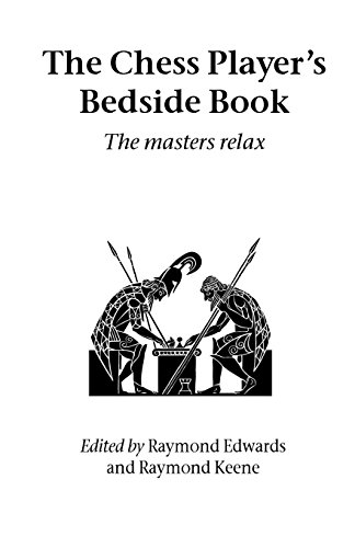 9781843821038: The Chess Player's Bedside Book: The Masters Relax