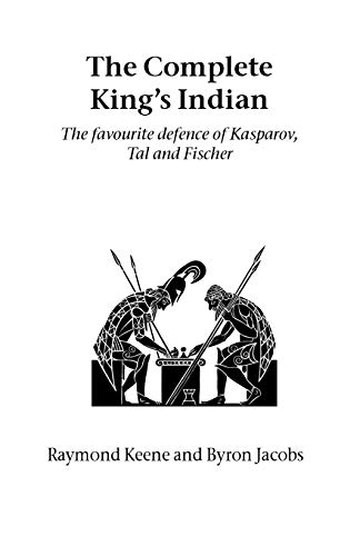 9781843821045: The Complete King's Indian: The Favourite Defence of Kasparov, Tal and Fischer (Hardinge Simpole chess classics)