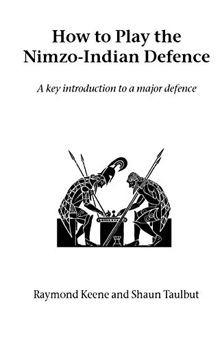 Stock image for How to Play the Nimzo-Indian Defence for sale by WTP Books