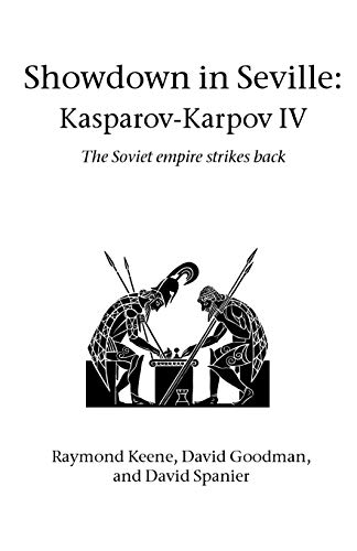 Imagen de archivo de Showdown in Seville Kasparov-Karpov IV (Hardinge Simpole Chess Classics) a la venta por Lucky's Textbooks