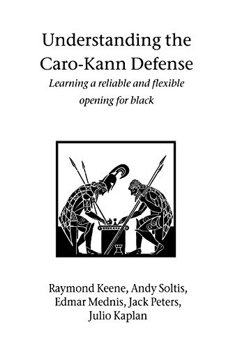 Understanding The Carokann Defense (9781843821342) by Keene, Raymond; Soltis, Andy; Mednis, Edmar