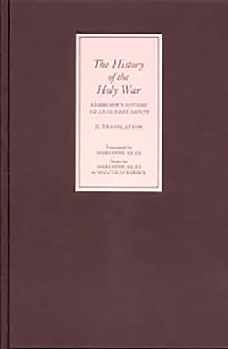 Stock image for The History of the Holy War: Ambroise's Estoire de La Guerre Sainte: I. Text; II. Translation for sale by History Bookshop