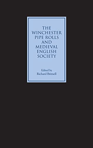 Stock image for The Winchester Pipe Rolls and Medieval English Society for sale by Revaluation Books