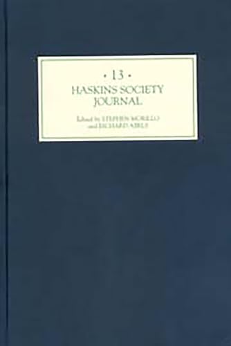 9781843830504: The Haskins Society Journal 13: 1999. Studies in Medieval History
