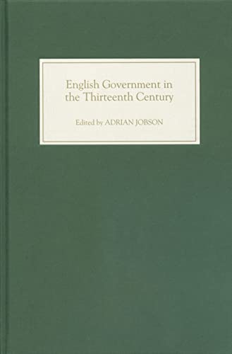Stock image for English Government in the Thirteenth Century for sale by Zubal-Books, Since 1961