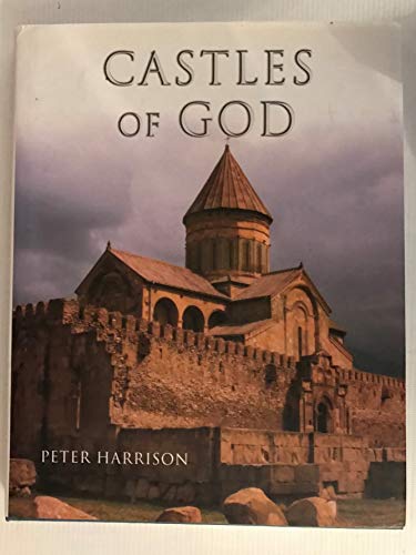 Beispielbild fr Castles of God: Fortified Religious Buildings of the World (0) zum Verkauf von WorldofBooks