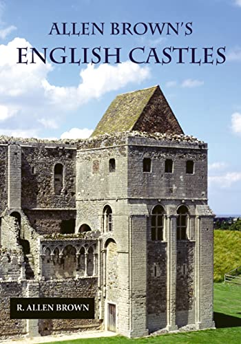 9781843830696: Allen Brown's English Castles