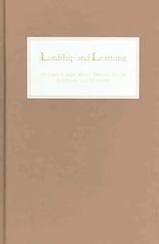 Lordship and Learning: Studies in Memory of Trevor Aston