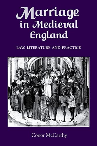 Beispielbild fr Marriage in Medieval England: Law, Literature and Practice zum Verkauf von Better World Books Ltd