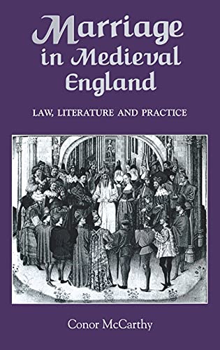 9781843831020: Marriage in Medieval England: Law, Literature and Practice