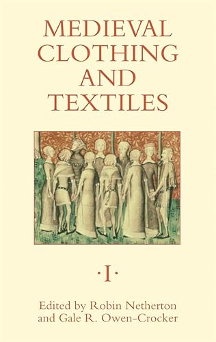 Beispielbild fr Medieval Clothing and Textiles 1 zum Verkauf von Better World Books Ltd