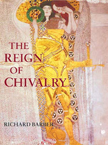 Imagen de archivo de The Reign of Chivalry a la venta por Hawking Books