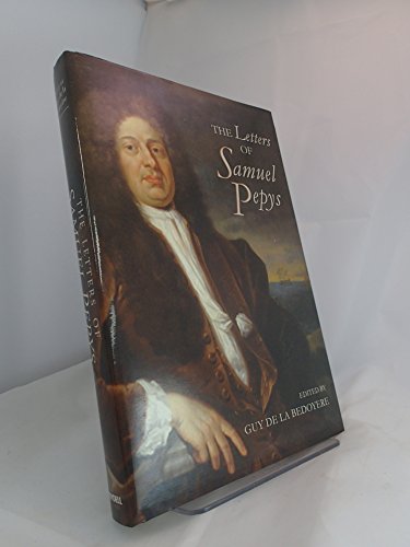 Beispielbild fr The Letters of Samuel Pepys (0) zum Verkauf von WorldofBooks