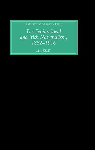 9781843832041: The Fenian Ideal and Irish Nationalism, 1882-1916: 4