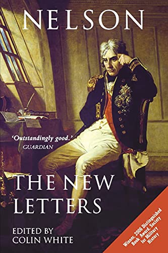 9781843832997: Nelson - the New Letters