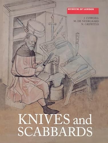 9781843833536: Knives and Scabbards (Medieval Finds from Excavations in London)