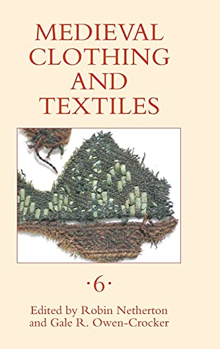 Imagen de archivo de Medieval Clothing and Textiles (Volume 6) a la venta por Anybook.com