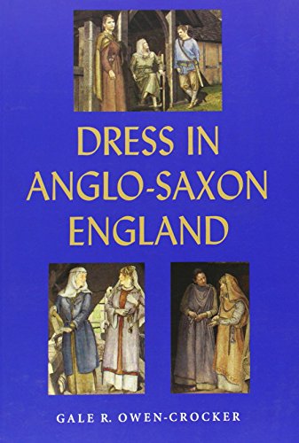 Beispielbild fr Dress in Anglo-Saxon England zum Verkauf von Blackwell's
