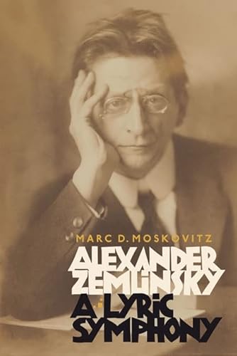 ALEXANDER ZEMLINSKY: A LYRIC SYMPHONY.