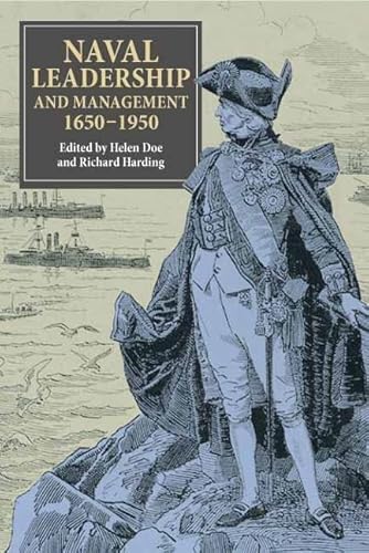 Stock image for Naval Leadership and Management, 1650-1950 for sale by Blackwell's