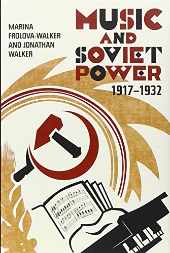 Stock image for Music and Soviet Power, 1917-1932 for sale by Brook Bookstore