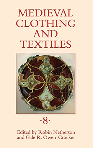 Imagen de archivo de Medieval Clothing and Textiles 8 a la venta por The Defunct Design Book Store