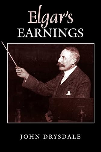 Beispielbild fr Elgar's Earnings zum Verkauf von Blackwell's