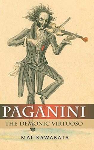 9781843837565: Paganini: The 'Demonic' Virtuoso