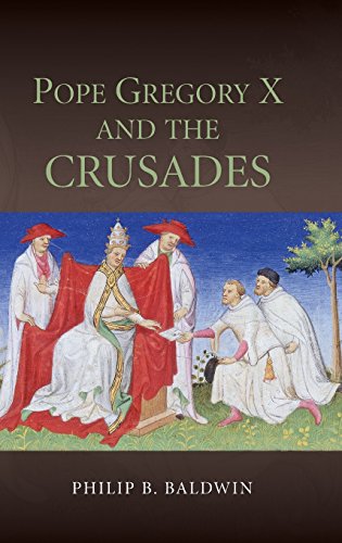 9781843839163: Pope Gregory X and the Crusades (Studies in the History of Medieval Religion)