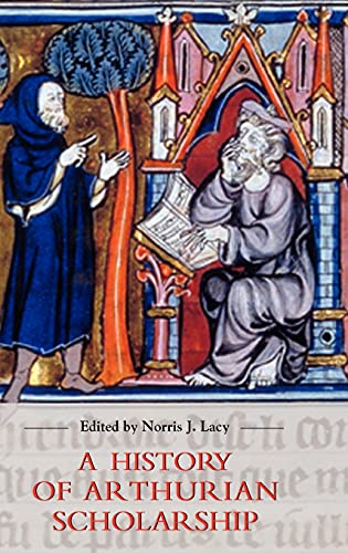 Imagen de archivo de History of Arthurian Scholarship (Arthurian Studies) a la venta por Reuseabook