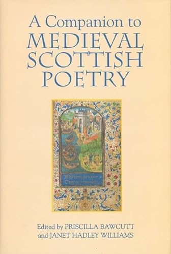 Beispielbild fr A Companion to Medieval Scottish Poetry zum Verkauf von WeBuyBooks