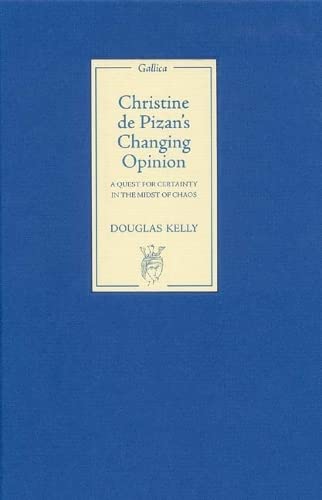 Beispielbild fr Christine de Pizan's Changing Opinion. A Quest for Certainty in the Midst of Chaos. zum Verkauf von Antiquariaat Schot