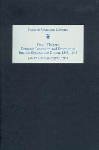 

Devil Theatre Demonic Possession and Exorcism in English Renaissance Drama, 1558-1642. [first edition]