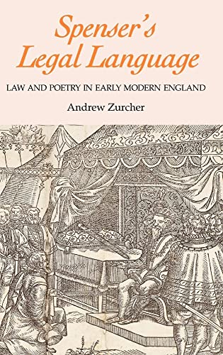 Stock image for Spenser's Legal Language: Law and Poetry in Early Modern England (Volume 23) for sale by Anybook.com