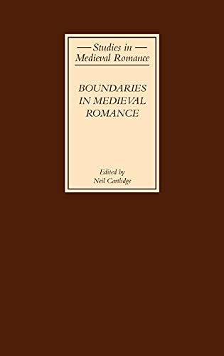 Stock image for Boundaries in Medieval Romance for sale by Blackwell's