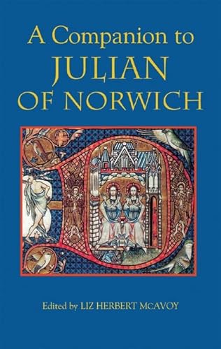 Beispielbild fr A COMPANION TO JULIAN OF NORWICH. zum Verkauf von Burwood Books