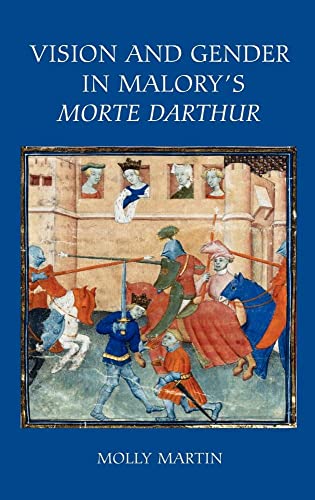 9781843842422: Vision and Gender in Malory's Morte Darthur: 75 (Arthurian Studies)