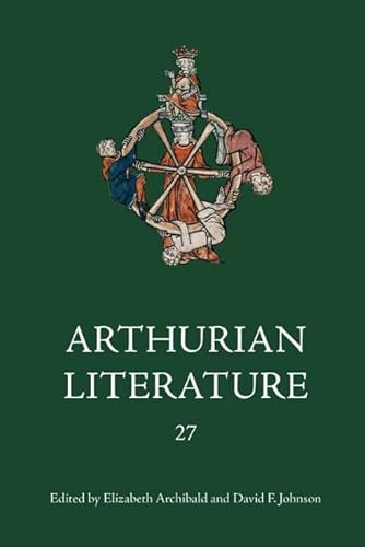 Beispielbild fr Arthurian Literature XXVII (Volume 27) [Hardcover] Archibald, Elizabeth and Johnson, David F. zum Verkauf von The Compleat Scholar