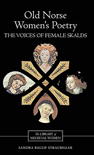 Imagen de archivo de Old Norse Women's Poetry The Voices of Female Skalds Library of Medieval Women a la venta por PBShop.store US
