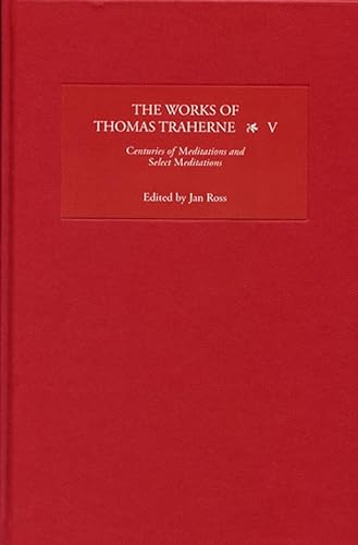 Beispielbild fr The Works of Thomas Traherne. V zum Verkauf von Blackwell's