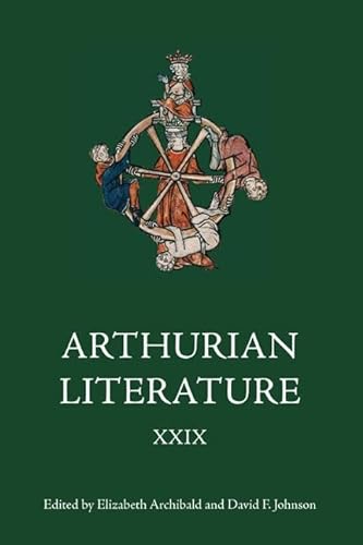 9781843843337: Arthurian Literature XXIX (Arthurian Literature, 29)