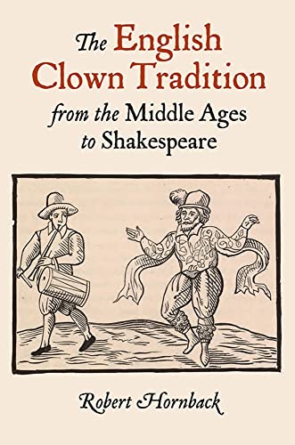 9781843843566: The English Clown Tradition from the Middle Ages to Shakespeare: 26