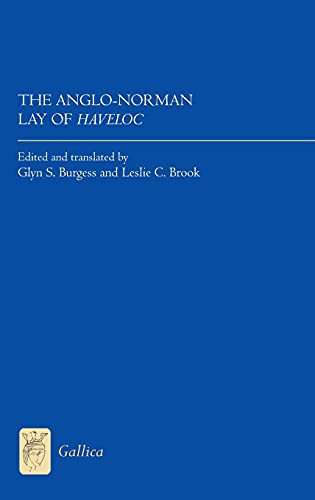 9781843844136: The Anglo-Norman Lay of Haveloc: Text and Translation (Gallica)