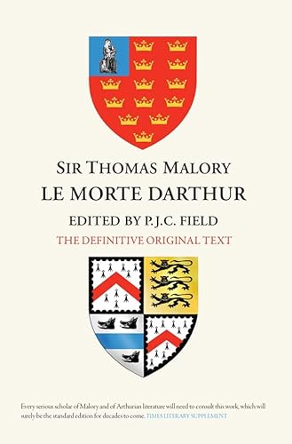 9781843844600: Sir Thomas Malory: Le Morte Darthur: The Definitive Original Text Edition